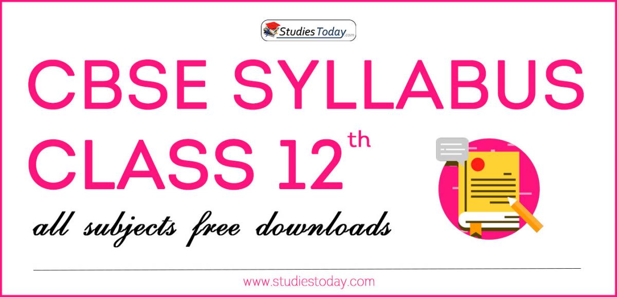 CBSE Class 12 Syllabus